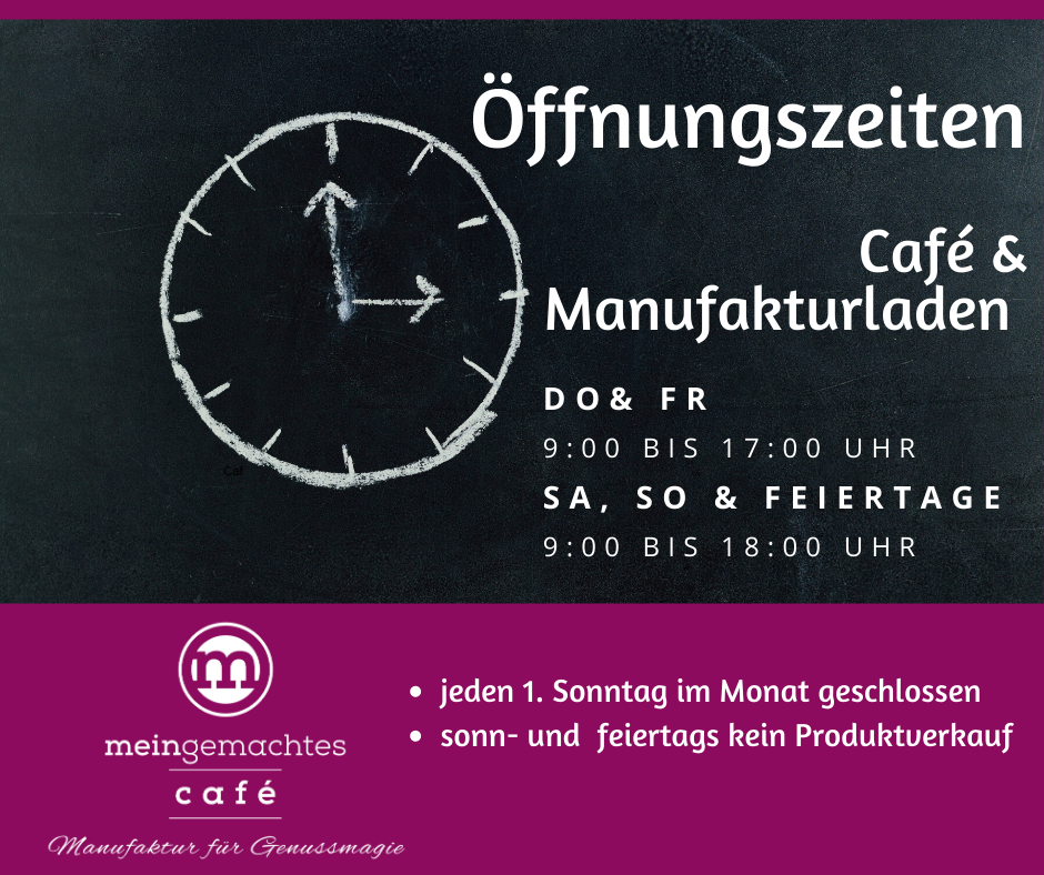 Manufakturcafé Öffnungszeiten